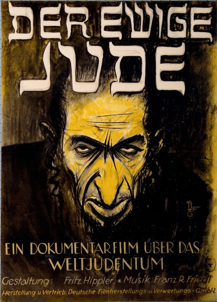 Poster for The Eternal Jew by Hans Herbert Schweitzer, c. 1940. US Holocaust Memorial Museum, courtesy of Museum fur Deutsche Geschie.